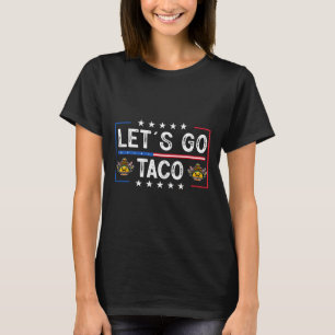Funny Trendy Retro Let's Go Taco  T-Shirt
