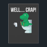Funny Trex Arms Small Dinosaur Humour Postcard<br><div class="desc">This dinosaur T shirt is showing a cute trex struggling with short hands on the restroom. Perfect gift for boys,  girls,  men and women or everybody who loves dinosaurs,  dinosaur clothes,  dinosaurs clothes,  t rex tees,  dinosaurs shirt,  T Rex TShirts.</div>