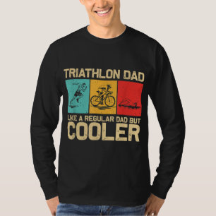 Funny Triathlon Design For Men Dad Swim Bike Run T T-Shirt