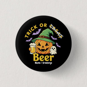 Funny Trick Or Treat Halloween Beer Party Design 3 Cm Round Badge