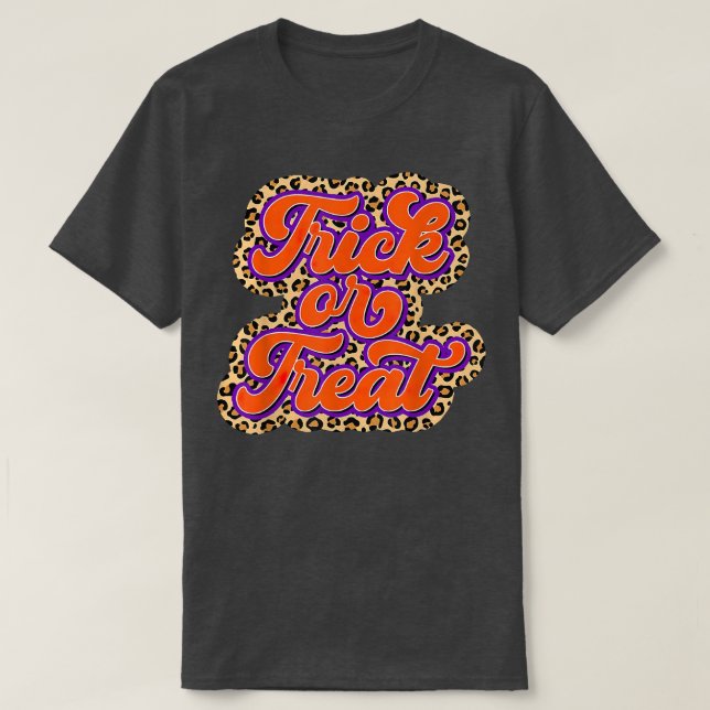 Funny Trick Or Treat Leopard Happy Halloween Spook T-Shirt (Design Front)