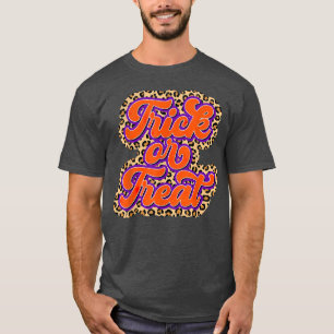 Funny Trick Or Treat Leopard Happy Halloween Spook T-Shirt
