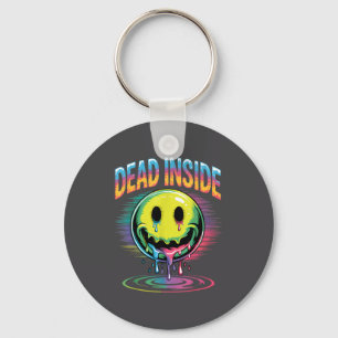 Funny Trippy Dead Inside Quote Sarcasm Meme Gothic Key Ring