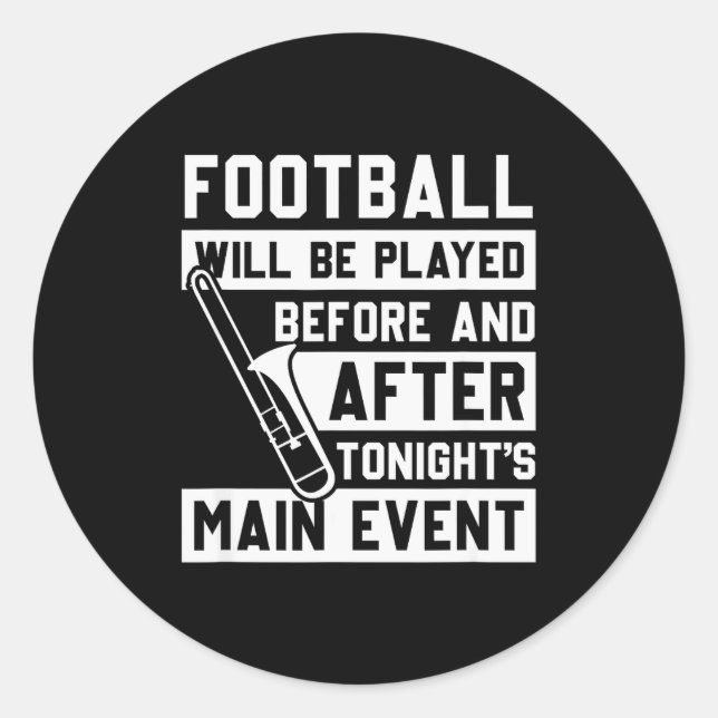 Funny Trombone Player Marching Band  Classic Round Sticker (Front)