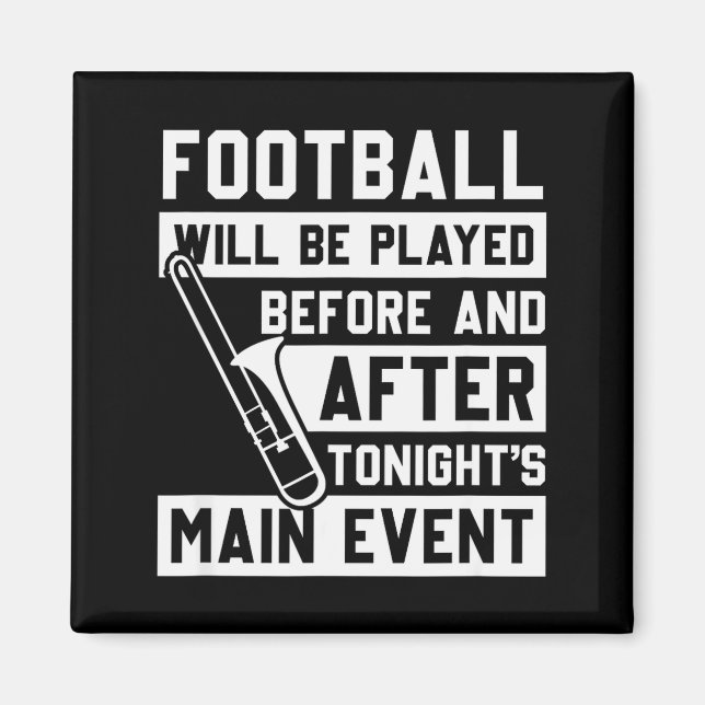Funny Trombone Player Marching Band  Magnet (Front)