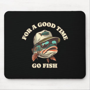 Funny Trout Fisherman Fishing Good Time Joke Mouse Pad