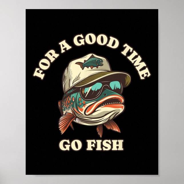 Funny Trout Fisherman Fishing Good Time Joke  Poster (Front)