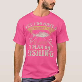 Funny Trout Fishing Retirement Graphic Women Men F T-Shirt