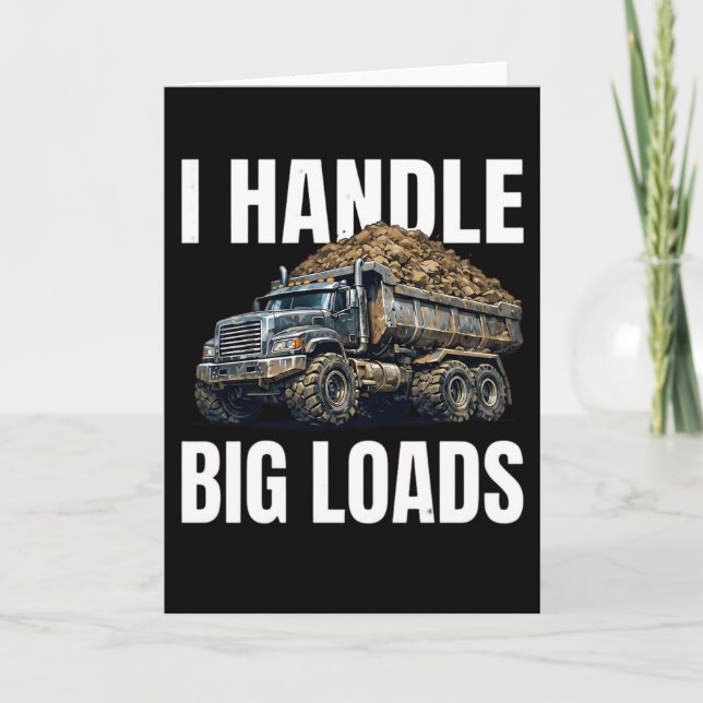 Funny Truck Driver I Handle Big Loads Blue Collar Card (Front)