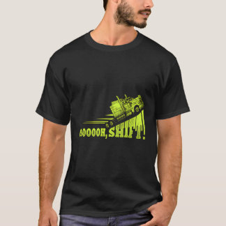 Funny Truck Driver Trucker T-Shirt