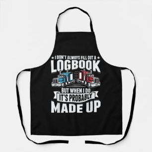 Funny Trucker Trucking Humour Tractor Trailer Truc Apron