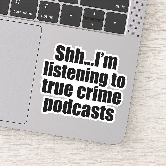 Funny True Crime Podcast Fan (Detail)