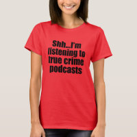 Funny True Crime Podcast Fan