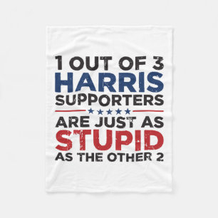 Funny Trump 1 Out Of 3 Kamala Harris Supporters Fleece Blanket