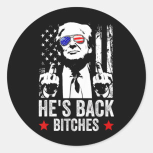 Funny Trump 2024 He's Back Es Trump 2025  Classic Round Sticker