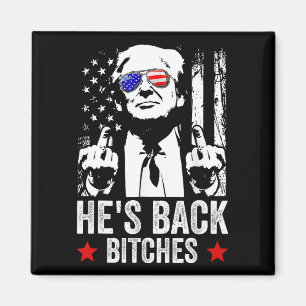 Funny Trump 2024 He's Back Es Trump 2025 Magnet