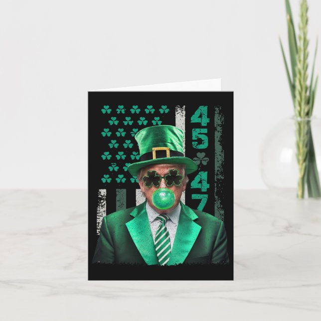Funny Trump 47 Bubble Gum Make St Patrick's Day Gr Card (Front)