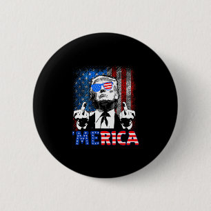 Funny Trump 4th Of July Merica American Flag Sungl 6 Cm Round Badge