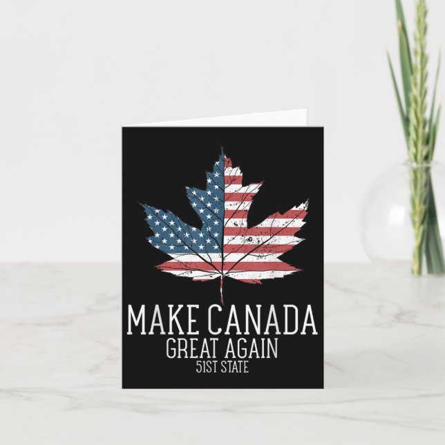 Funny Trump American Flag Make Canada Great Again Card (Front)