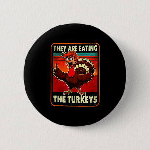 Funny Trump American Shirt They Are Eating Turkey  6 Cm Round Badge