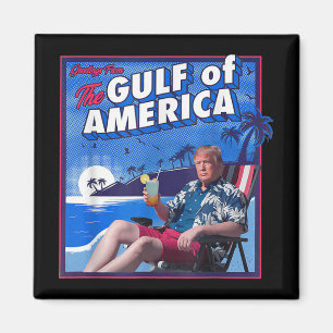 Funny Trump Americas Gulf Mexico President Trump P Magnet