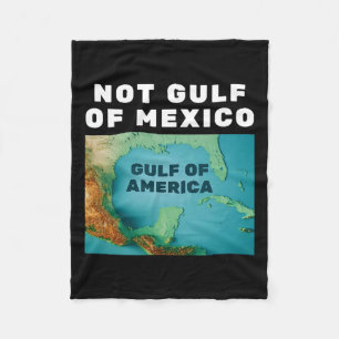 Funny Trump America's Gulf Not Gulf Of Mexico 1  Fleece Blanket