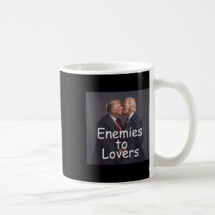 Funny Trump And Biden Kissing, Enemies To Lovers  Coffee Mug