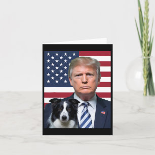 Funny Trump And Border Collie Dog Usa Flag Electio Card