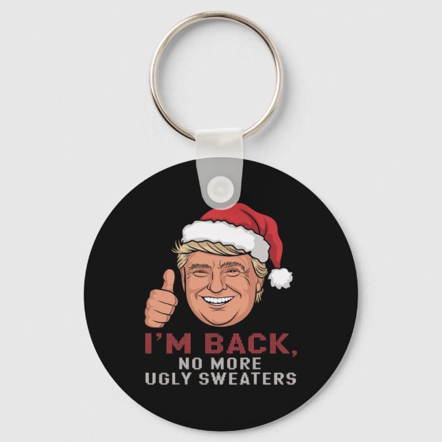 Funny Trump Back No More Christmas Ugly Sweaters X Key Ring (Front)