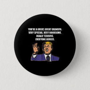 Funny Trump Best Grandpa Ever Everyone Agrees 6 Cm Round Badge