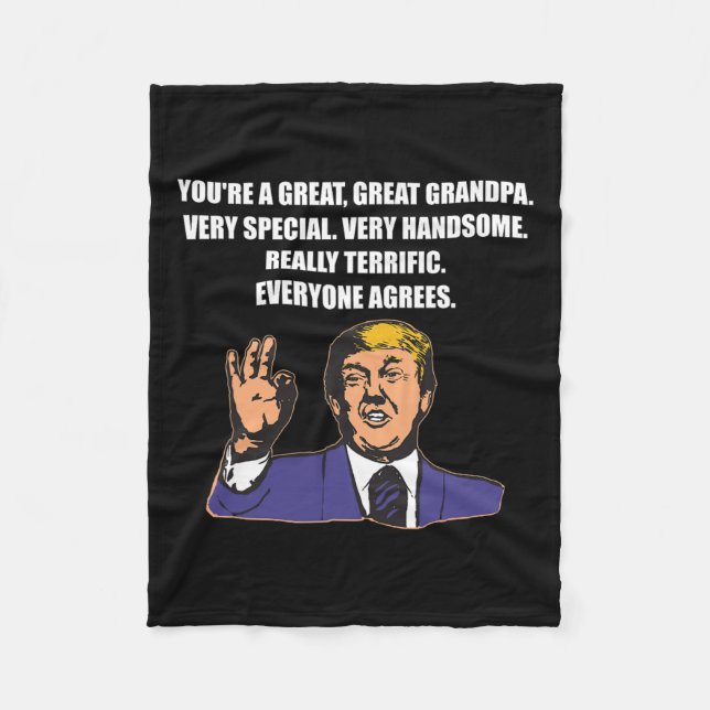 Funny Trump Best Grandpa Ever Everyone Agrees  Fleece Blanket (Front)