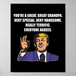 Funny Trump Best Grandpa Ever Everyone Agrees Poster