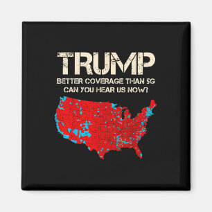 Funny Trump Better Coverage Trump Inauguration Magnet