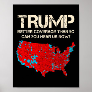 Funny Trump Better Coverage Trump Inauguration Poster