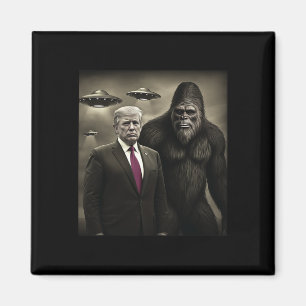 Funny Trump Bigfoot Ufo Alien Encounter Conspiracy Magnet