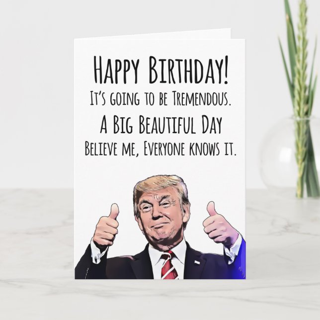 Funny Trump Birthday Card – Political Humour MAGA (Front)