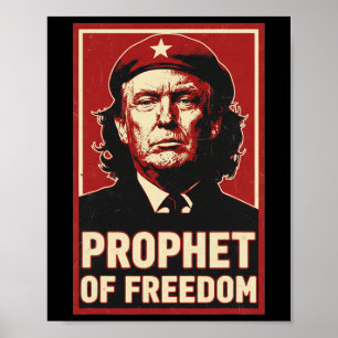 Funny Trump Che Guevara Prophet Of Freedom Lover  Poster