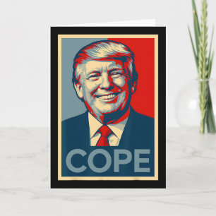Funny Trump Cope Parody – Political Meme Card