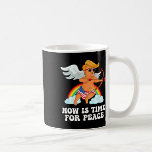 Funny Trump Cupid Parody - Now Is Time For Peace Coffee Mug