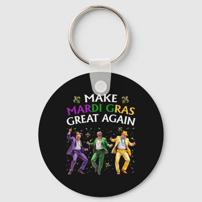 Funny Trump Dancing Make Mardi Gras Great Again  Key Ring (Front)