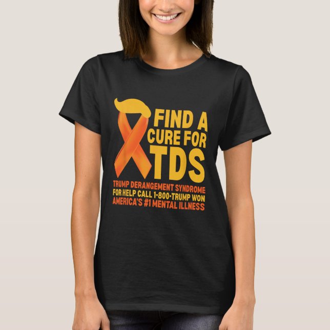 Funny Trump Derangement Syndrome Tds Awareness Rep T-Shirt (Front)