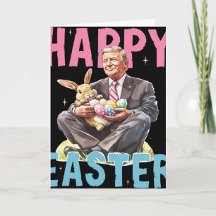 Funny Trump Easter Bunny Eggs Happy Easter  Card