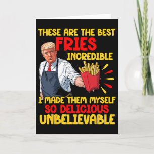 Funny Trump Fast Food Humor Fries Election 2024 Bu Card