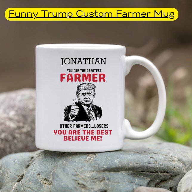 Funny Trump Greatest Farmer Personalised   Coffee Mug (Creator Uploaded)