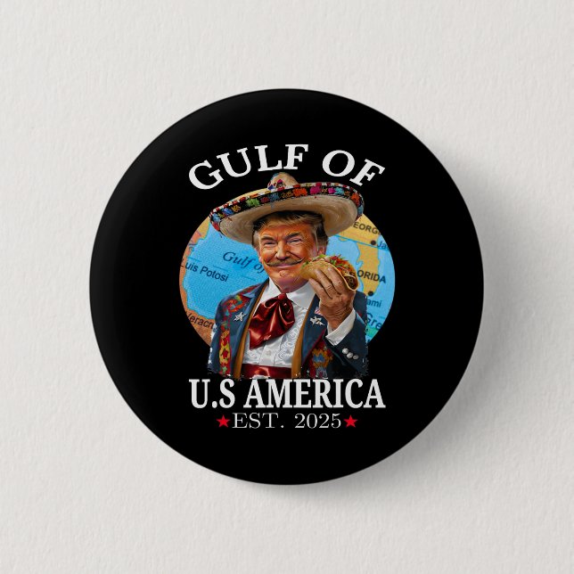 Funny Trump Gulf Of Us America 2025 Trump Merchand 6 Cm Round Badge (Front)