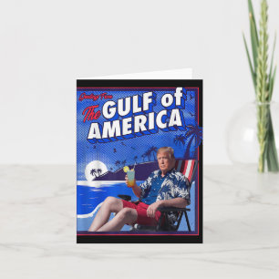 Funny Trump Gulf Of Us America Card