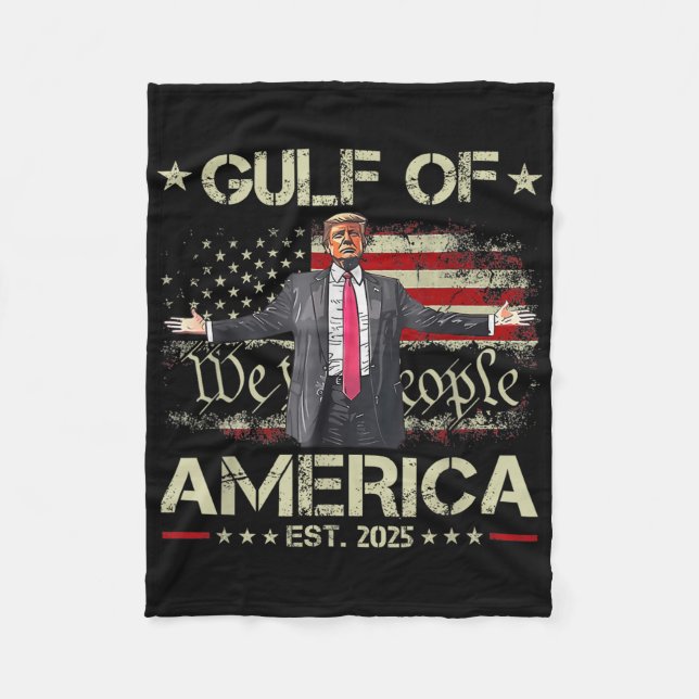 Funny Trump Gulf Of Us America Est 2025 Usa Americ Fleece Blanket (Front)