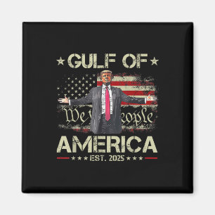 Funny Trump Gulf Of Us America Est 2025 Usa Magnet