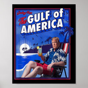 Funny Trump Gulf Of Us America  Poster