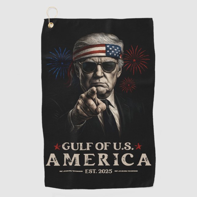 Funny Trump Gulf Of USA America 2025 4th Of July Golf Towel (Front)